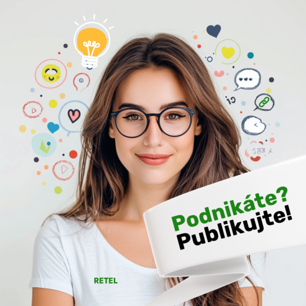 Podnikáte Publikujte! Placený článek na RETEL.cz
