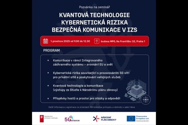Kvantové technologie a bezpečná komunikace v IZS: Seminář 5G a kvantové infrastruktury